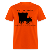 Load image into Gallery viewer, “Get In Loser”-Unisex Classic T-Shirt - orange
