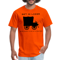 Load image into Gallery viewer, “Get In Loser”-Unisex Classic T-Shirt - orange
