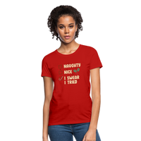 Load image into Gallery viewer, “Naughty , Nice, I Swear I Tried-Christmas Shirt”-Women&#39;s T-Shirt - red
