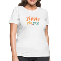 Load image into Gallery viewer, “Yippie, Pie Yay!”-Women&#39;s T-Shirt - white
