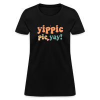 Load image into Gallery viewer, “Yippie, Pie Yay!”-Women&#39;s T-Shirt - black
