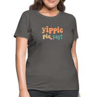 Load image into Gallery viewer, “Yippie, Pie Yay!”-Women&#39;s T-Shirt - charcoal

