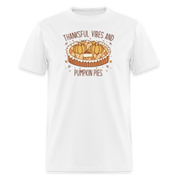 Load image into Gallery viewer, “Thankful Vibes and Pumpkin Pies”-Unisex Classic T-Shirt - white
