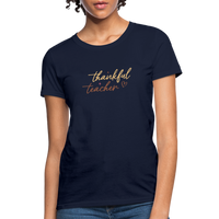 Load image into Gallery viewer, “Thankful Teacher”-Women&#39;s T-Shirt - navy
