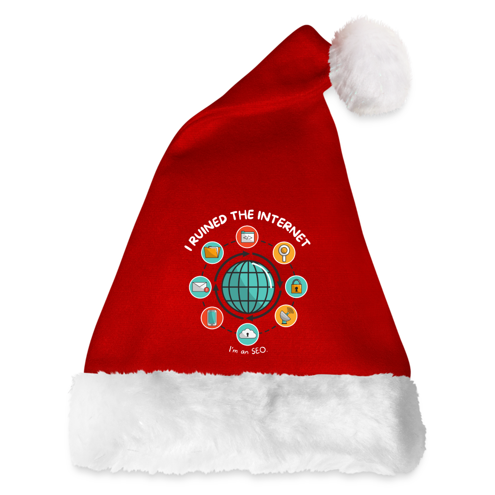 SEO Santa: 'I Ruined the Internet, I'm an SEO' Festive Hat - red/white
