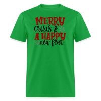 Load image into Gallery viewer, “Merry Crisis and Happy New Fear”-Unisex Classic T-Shirt - bright green
