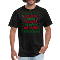 Load image into Gallery viewer, “Jolliest Bunch of Teachers This Side of the Nuthouse”-Unisex Classic T-Shirt - black
