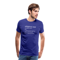 Load image into Gallery viewer, Religious War - The Imaginary Friend Debate&quot; Premium T-Shirt Dark - royal blue
