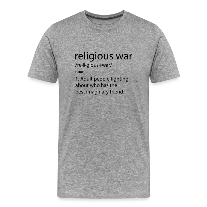 Religious War - The Imaginary Friend Debate" Premium T-Shirt Light - heather gray