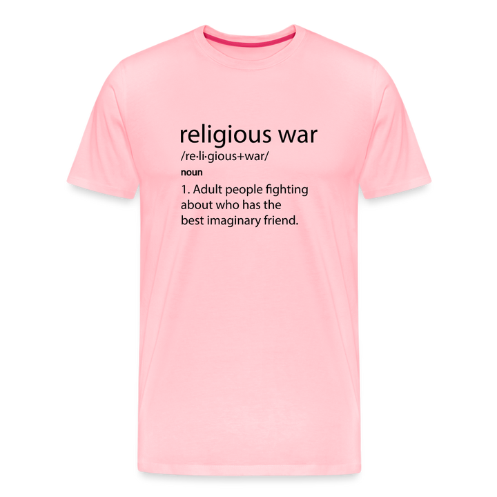 Religious War - The Imaginary Friend Debate" Premium T-Shirt Light - pink