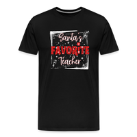 Load image into Gallery viewer, Top of the Nice List: Men&#39;s &#39;Santa&#39;s Favorite Teacher&#39; Premium Tee - black
