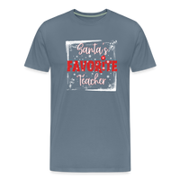 Load image into Gallery viewer, Top of the Nice List: Men&#39;s &#39;Santa&#39;s Favorite Teacher&#39; Premium Tee - steel blue
