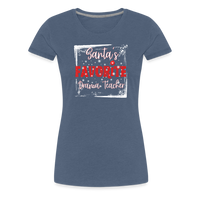 Load image into Gallery viewer, Curtain Call for Joy: Women&#39;s &#39;Santa&#39;s Favorite Drama Teacher&#39; Premium Tee - heather blue
