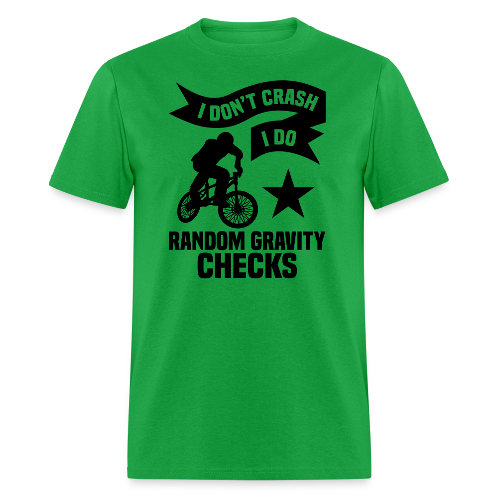 “I Don’t Crash I Do Random Gravity Checks”-Unisex Classic T-Shirt - bright green