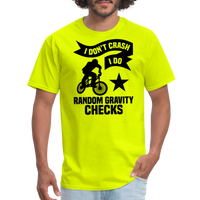 Load image into Gallery viewer, “I Don’t Crash I Do Random Gravity Checks”-Unisex Classic T-Shirt - safety green

