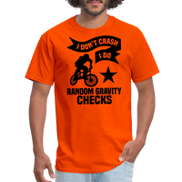 Load image into Gallery viewer, “I Don’t Crash I Do Random Gravity Checks”-Unisex Classic T-Shirt - orange
