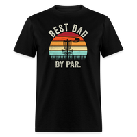 Load image into Gallery viewer, “Best Dad By Par”-Unisex Classic T-Shirt - black
