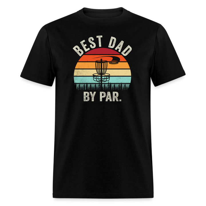 “Best Dad By Par”-Unisex Classic T-Shirt - black