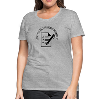 Load image into Gallery viewer, “I Don’t Fix Crazy, I Can Only Document It”-Women’s Premium T-Shirt - heather gray
