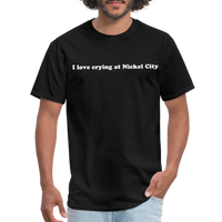 Load image into Gallery viewer, “I love crying at Nickel City”-Unisex Classic T-Shirt - black
