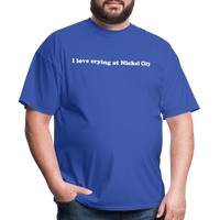 Load image into Gallery viewer, “I love crying at Nickel City”-Unisex Classic T-Shirt - royal blue
