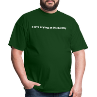 Load image into Gallery viewer, “I love crying at Nickel City”-Unisex Classic T-Shirt - forest green
