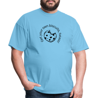 Load image into Gallery viewer, “Get your own biscuits, fatass!”=Unisex Classic T-Shirt - aquatic blue
