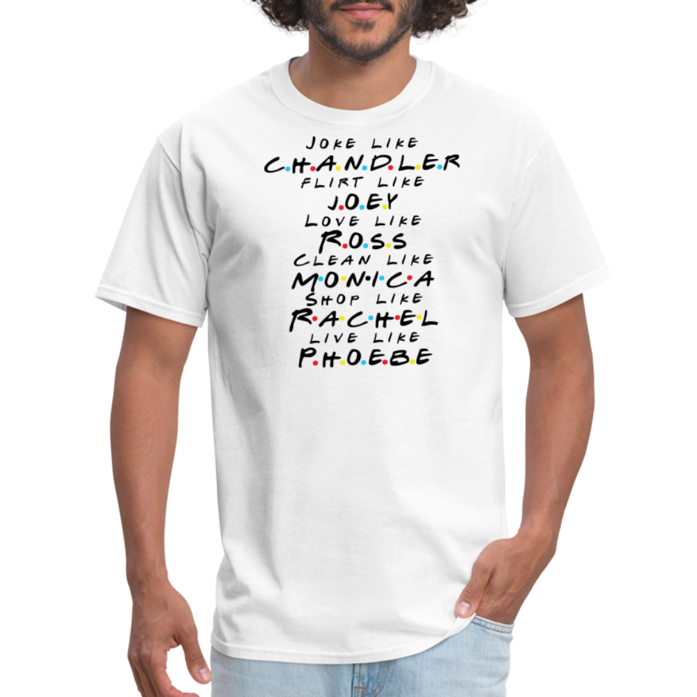 “Joke Like Chandler”-Unisex Classic T-Shirt - white