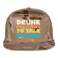 Load image into Gallery viewer, “Drunk and Ready to Talk Politics”-Trucker Cap - MultiCam\tan
