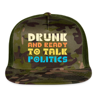 Load image into Gallery viewer, “Drunk and Ready to Talk Politics”-Trucker Cap - MultiCam\green
