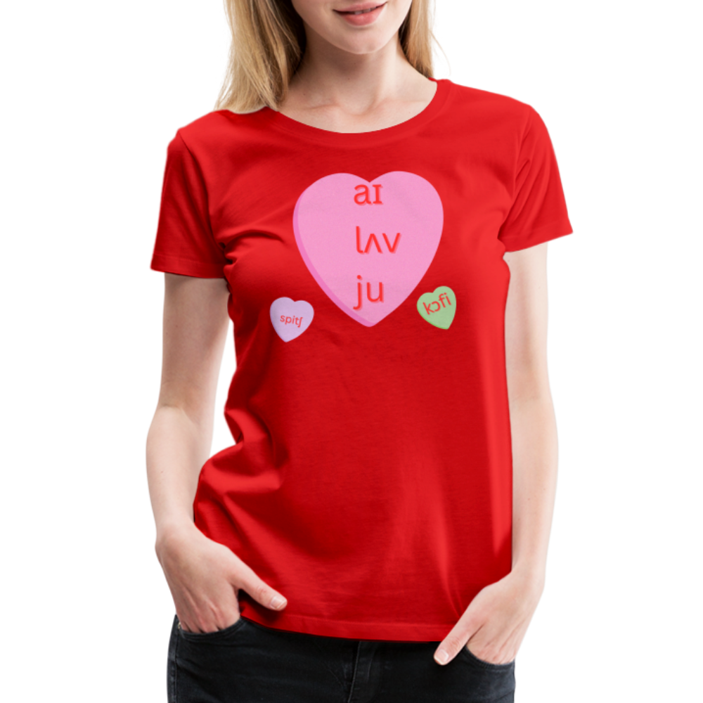 “IPA-I Love You, Coffee, Speech”-Women’s Premium T-Shirt - red