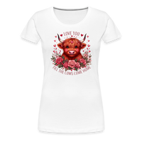 Load image into Gallery viewer, “Love you Til the Cows Come Home”-Women’s Premium T-Shirt - white
