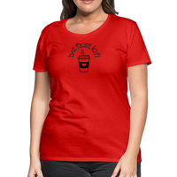 Load image into Gallery viewer, “IPA-But First Coffee”-Women’s Premium T-Shirt - red
