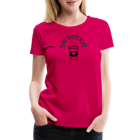 Load image into Gallery viewer, “IPA-But First Coffee”-Women’s Premium T-Shirt - dark pink
