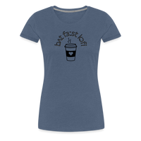 Load image into Gallery viewer, “IPA-But First Coffee”-Women’s Premium T-Shirt - heather blue
