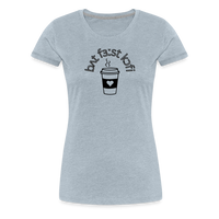 Load image into Gallery viewer, “IPA-But First Coffee”-Women’s Premium T-Shirt - heather ice blue
