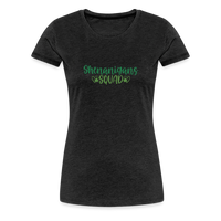 Load image into Gallery viewer, “Shenanigans Squad”-Women’s Premium T-Shirt - charcoal grey
