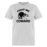 Load image into Gallery viewer, “Fight Me Coward-Racoon”-Unisex Classic T-Shirt - heather gray

