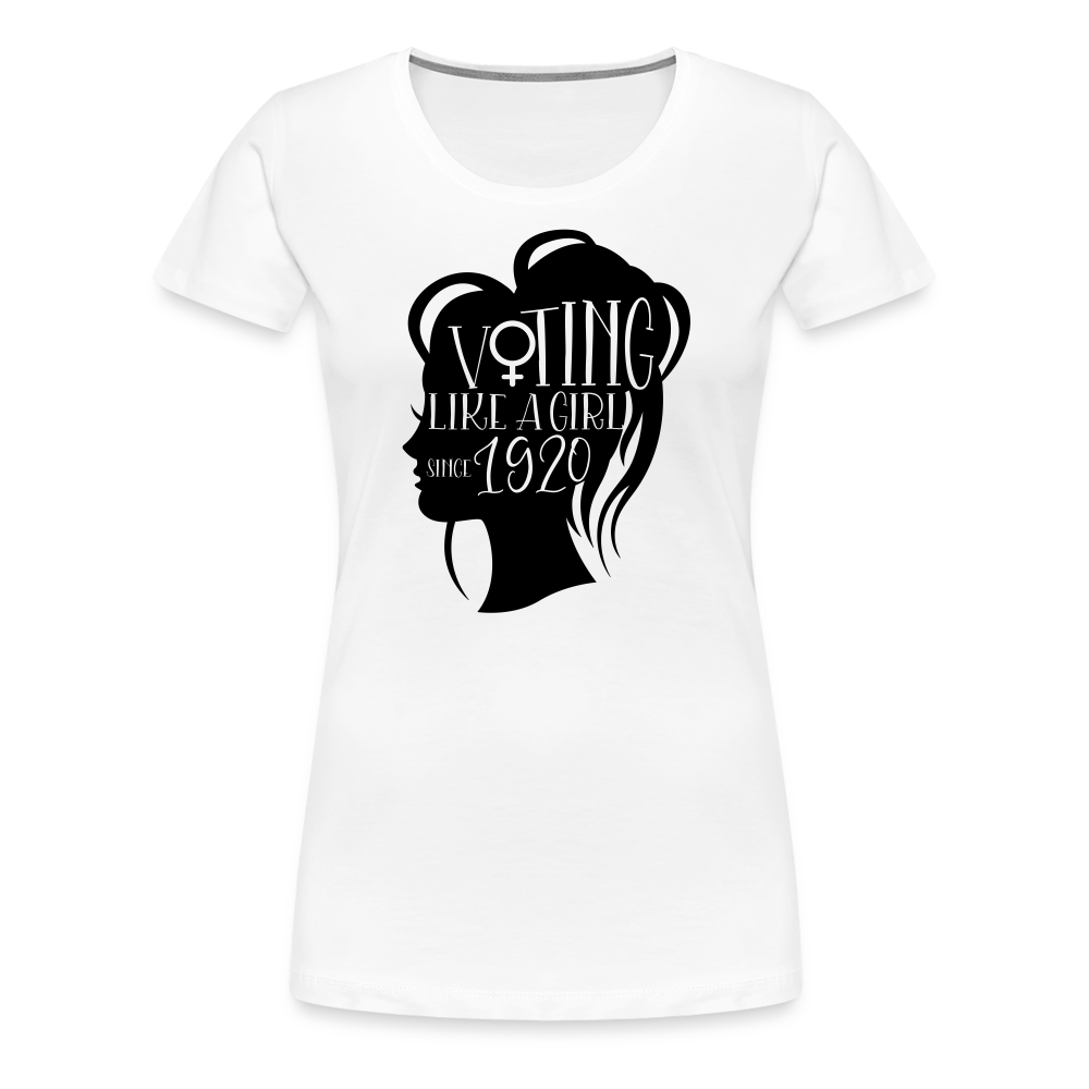 “Voting Like A Girl Since 1920”-Women’s Premium T-Shirt - white