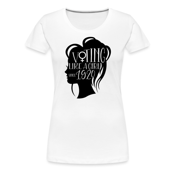“Voting Like A Girl Since 1920”-Women’s Premium T-Shirt - white