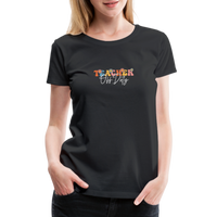 Load image into Gallery viewer, “Teacher Off Duty-Retro”-Women’s Premium T-Shirt - black
