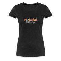 Load image into Gallery viewer, “Teacher Off Duty-Retro”-Women’s Premium T-Shirt - charcoal grey
