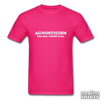 Load image into Gallery viewer, Agnosticism This Shirt Might Exist - RandomShirts.com
