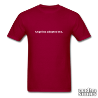 Load image into Gallery viewer, Angelina adopted me - RandomShirts.com
