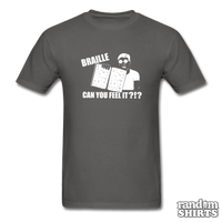 Load image into Gallery viewer, Braille Can you feel it?!? - RandomShirts.com
