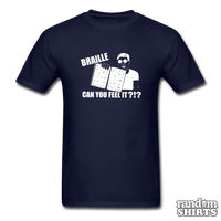 Load image into Gallery viewer, Braille Can you feel it?!? - RandomShirts.com
