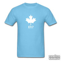 Load image into Gallery viewer, Canada, eh? - RandomShirts.com
