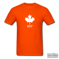 Load image into Gallery viewer, Canada, eh? - RandomShirts.com
