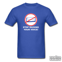 Load image into Gallery viewer, Caps Lock - Stop Raising Your Voice! - RandomShirts.com
