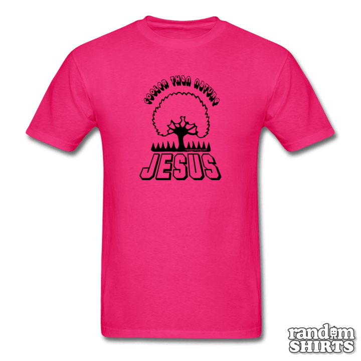 Cooler Than Nature - Jesus - RandomShirts.com